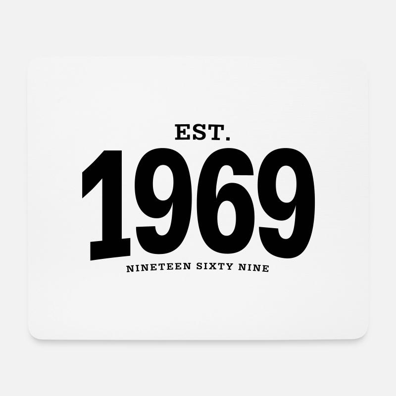 EST. 1969 Nineteen Sixty Nine - Mouse Pad (horizontal) - white