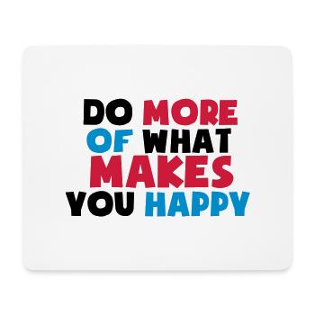 makes_you_happy - Tapis de souris (format paysage) - blanc - Devant