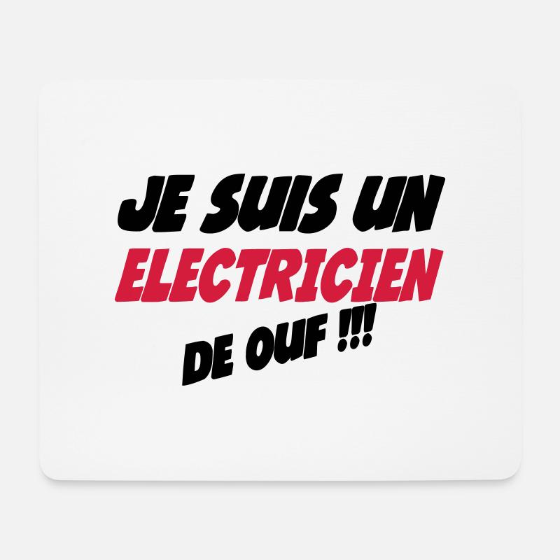Je suis un électricien de ouf !!! 222 - Mouse Pad (horizontal) - white