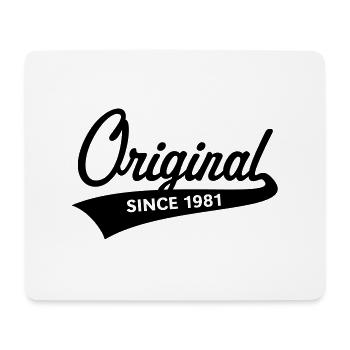 Original Since 1981 (Geburtsjahr, Geburtstag / B) - Mousepad (Querformat) - Weiß - Vorne
