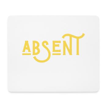absent j'ai aidé ma mère à accoucher - Tapis de souris (format paysage) - blanc - Devant