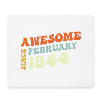 Groovy 79 ans Awesome Sinc Février 1944 - Tapis de souris (format paysage) - blanc - Devant