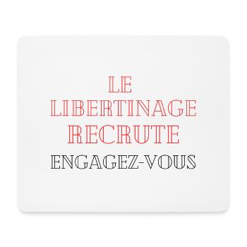 le libertinage recrute engagez-vous - Tapis de souris (format paysage) - blanc - Devant