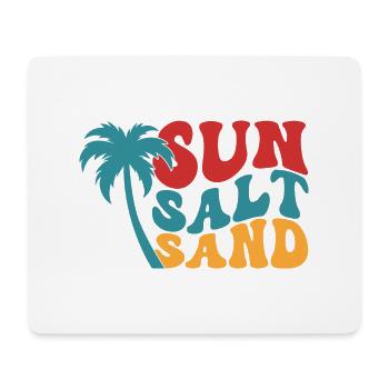 Sun Salt Sand Sommer Sonne Strand Palmen Urlaub - Mousepad (Querformat) - Weiß - Vorne
