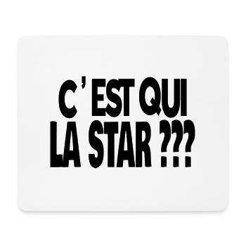 c'est qui la star - Tapis de souris (format paysage) - blanc - Devant
