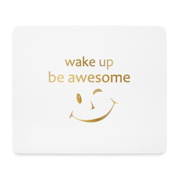 Sprüche T-Shirt, Motivation, wake up, smile - Mousepad (Querformat) - Weiß - Vorne