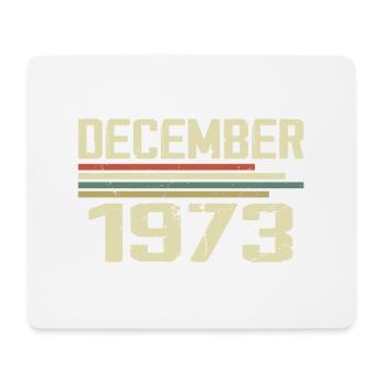 Dezember 1973 Jahrgang Vintage Retro Geburtstag - Mousepad (Querformat) - Weiß - Vorne