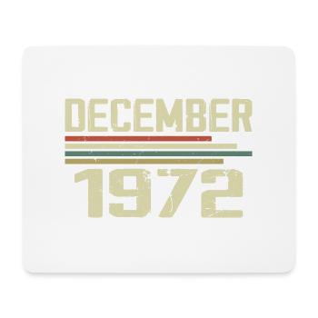 Décembre 1972 Vintage Vintage Rétro Anniversaire - Tapis de souris (format paysage) - blanc - Devant