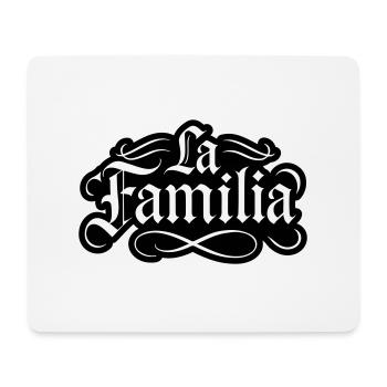 Dicton La Familia - Tapis de souris (format paysage) - blanc - Devant