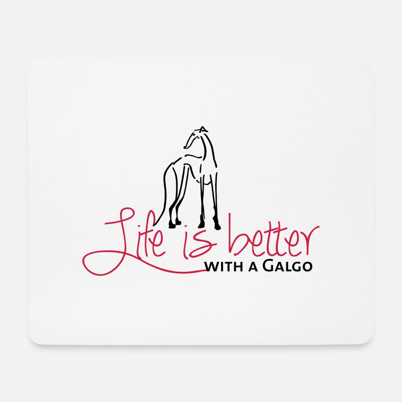 Life is better Galgo - Mousepad (Querformat) - Weiß