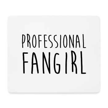 Professional Fangirl - Mouse Pad (horizontal) - white - Front