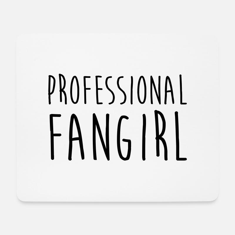 Professional Fangirl - Mouse Pad (horizontal) - white