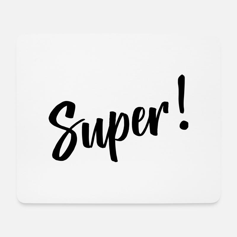 Super - Mousepad (Querformat) - Weiß