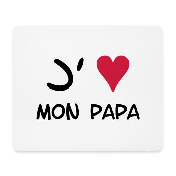 J'aime mon papa! - Mouse Pad (horizontal) - white - Front