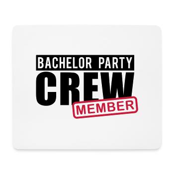 bachlor_party_crew_member__f2 - Mousepad (Querformat) - Weiß - Vorne