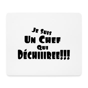 un chef qui déchire,citations,message - Tapis de souris (format paysage) - blanc - Devant