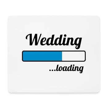 Wedding ...loading - Mousepad (Querformat) - Weiß - Vorne