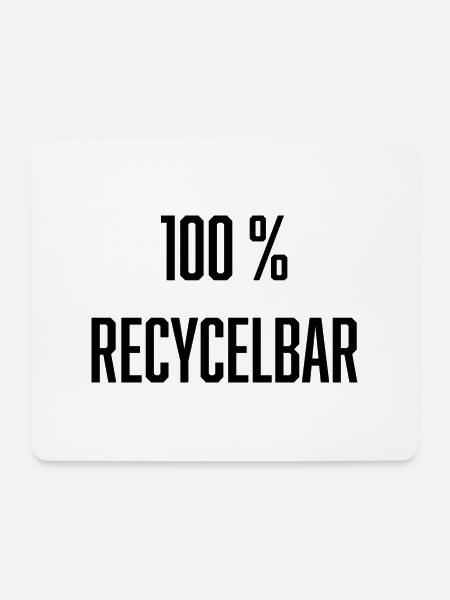 01 - 100% RECYCLEBAR - Mousepad (Querformat) - Weiß