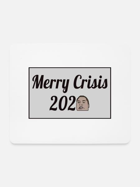 Merry Crisis 2020 - Mouse Pad (horizontal) - white