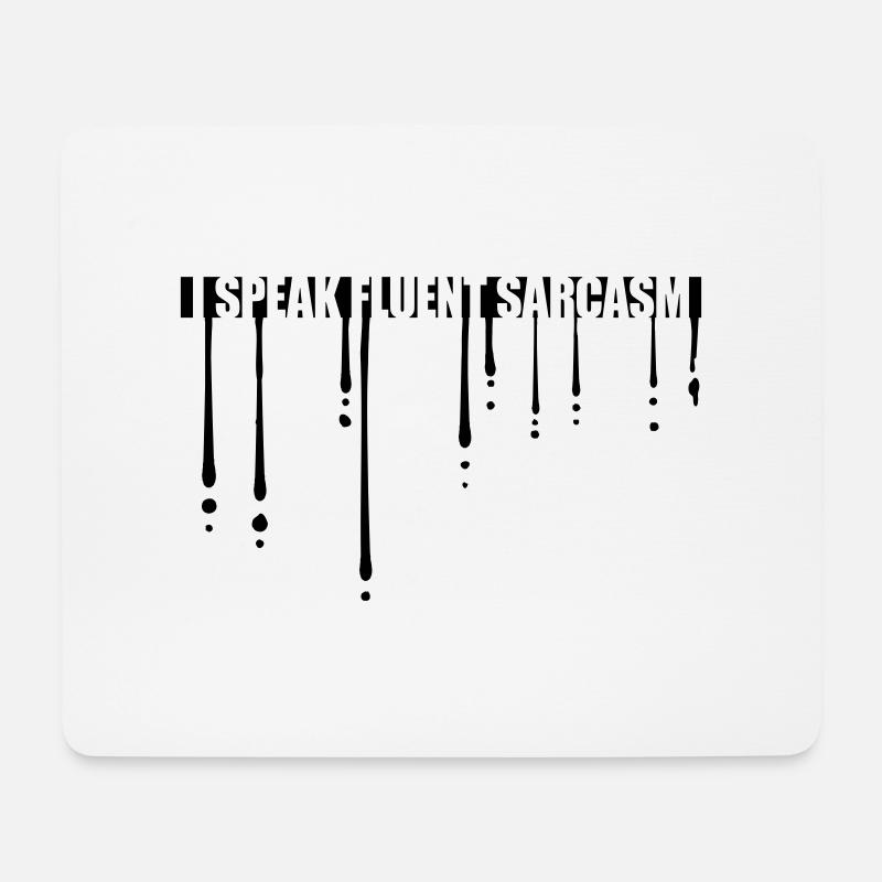 Graffiti Tropfen Sarkasmus - Mousepad (Querformat) - Weiß
