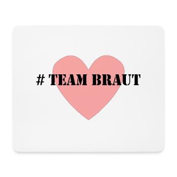Team Braut - Mousepad (Querformat) - Weiß - Vorne