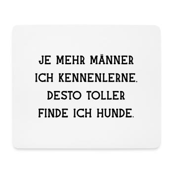 Männer und Hunde lustiger Spruch Haustiere dating - Mousepad (Querformat) - Weiß - Vorne