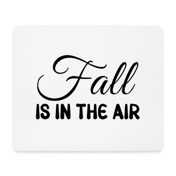 Fall is in the Air - Mousepad (Querformat) - Weiß - Vorne