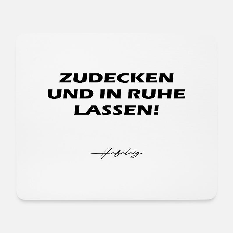 Hefeteig Spruch black - Mousepad (Querformat) - Weiß
