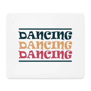 Dancing Dance Music - Mouse Pad (horizontal) - white - Front