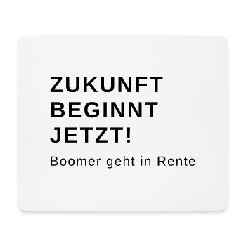 Zukunft Beginnt Jetzt boomer geht in Rente - Mousepad (Querformat) - Weiß - Vorne