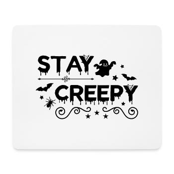 stay creepy - Mouse Pad (horizontal) - white - Front