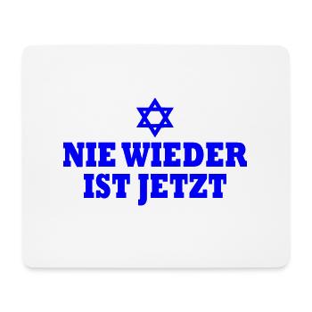 Nie wieder ist jetzt - Mousepad (Querformat) - Weiß - Vorne