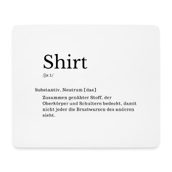 Shirt Erklärung Lustig Deutsch Wörterbuch - Mousepad (Querformat) - Weiß - Vorne