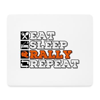 Eat Sleep Rally Repeat - Mouse Pad (horizontal) - white - Front