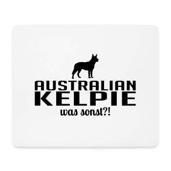 AUSTRALIAN KELPIE was sonst Hundespruch Wilsigns - Mousepad (Querformat) - Weiß - Vorne