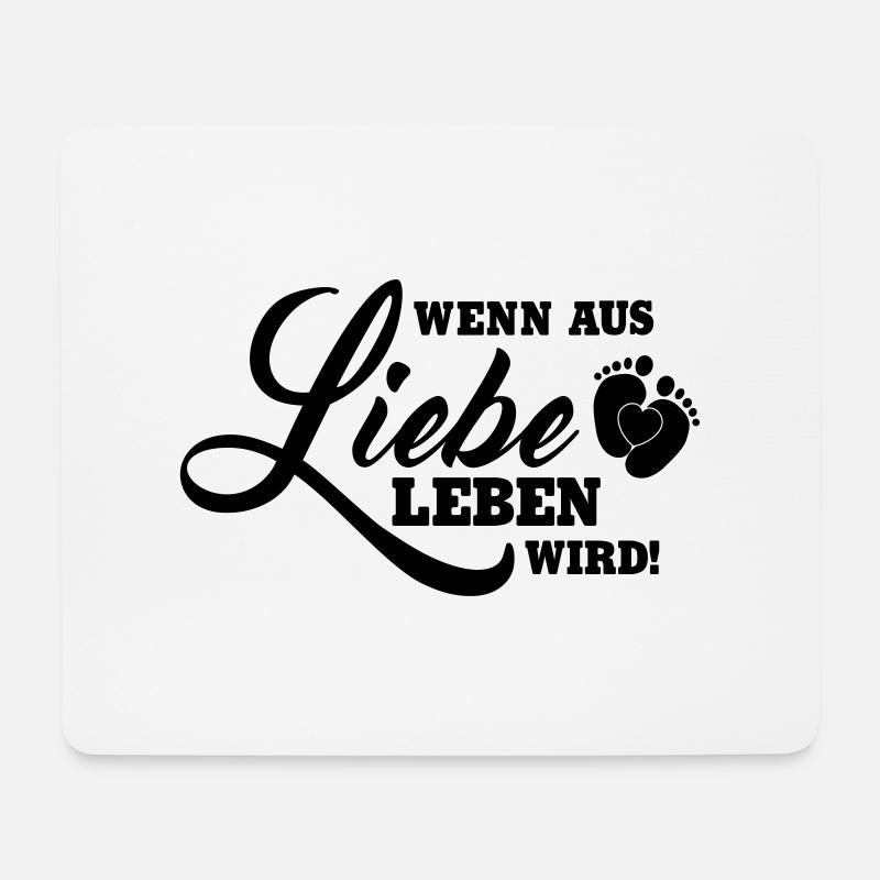 Wenn aus Liebe Leben wird - Mousepad (Querformat) - Weiß
