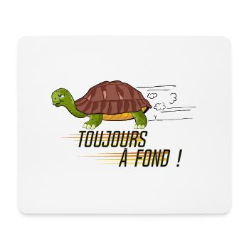 toujours a fond tortue dessin slogan humour - Tapis de souris (format paysage) - blanc - Devant