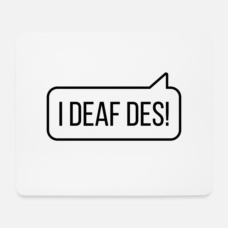 I deaf des! - Bayrisch für "Ich darf das!" - Mousepad (Querformat) - Weiß