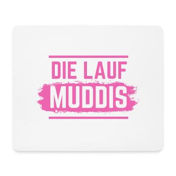 Muddy run shirt mud Matsch Laufshirt Team Muddi - Mousepad (Querformat) - Weiß - Vorne