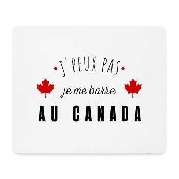 Je peux pas je me barre au canada - Tapis de souris (format paysage) - blanc - Devant