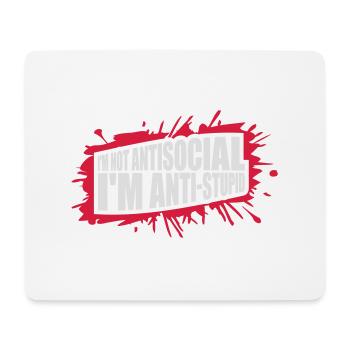 not antisocial anti stupid - Mouse Pad (horizontal) - white - Front