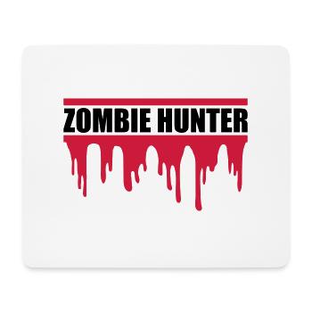 zombie hunter Halloween Quote - Mouse Pad (horizontal) - white - Front