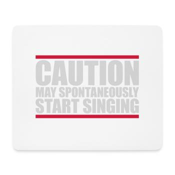 may spontaneously start singing - Mousepad (Querformat) - Weiß - Vorne