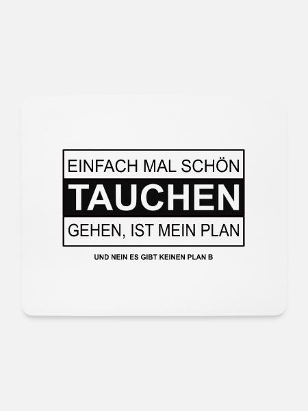 Einfach mal schön Tauchen gehen ist mein Plan - Mousepad (Querformat) - Weiß