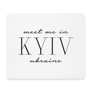 Meet me in Kiev Ukraine - Kyiv - Mouse Pad (horizontal) - white - Front
