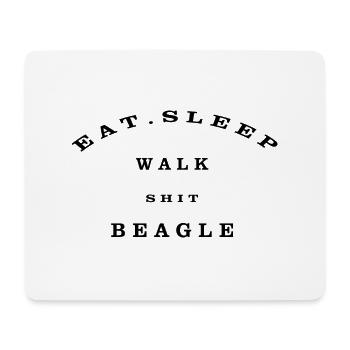 Essen, Schlafen, Spazierengehen, Scheiße, Beagle - Mousepad (Querformat) - Weiß - Vorne