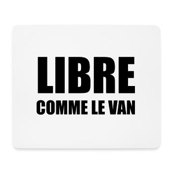 libre - Tapis de souris (format paysage) - blanc - Devant