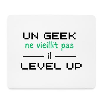 A geek doesn't get old, he level up - Mouse Pad (horizontal) - white - Front