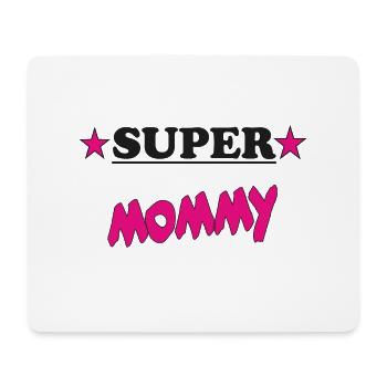 SUPER MOMMY - Mouse Pad (horizontal) - white - Front