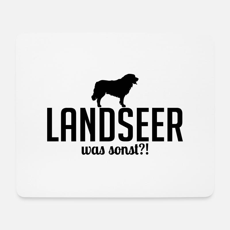 LANDSEER was sonst Hundespruch Wilsigns Hunde - Mousepad (Querformat) - Weiß